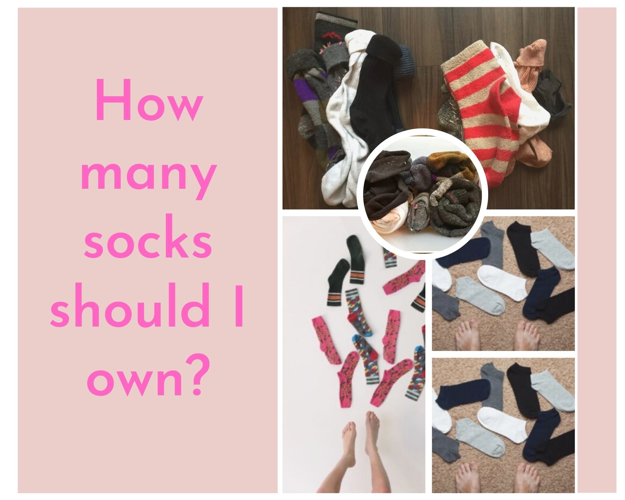 How many socks should I own?